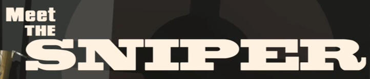 The Meet the Sniper title card, cropped