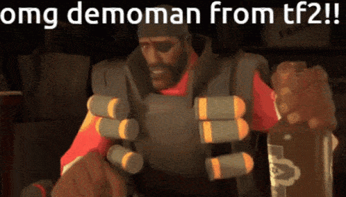 Sped up gif from the Meet the Demoman animated short with "omg demoman from tf2!!" written on the top